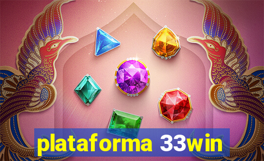 plataforma 33win